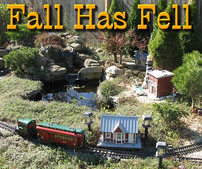 Fall Has Fell. Early leaf-fall has helped with preparations for our garden railroad open house this November 15 (2009).