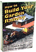 How to Build Your Garden Railway