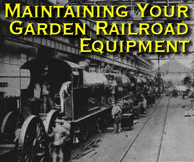 Maintaining Your Garden Railroad Equipment - this photos a locomotive repair facility in New Zealand. It was published in the June 1, 1930 issue of The New Zealand Railways Magazine, which is now online.  Click on the photo to see the article.