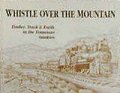 'Whistle Over the Mountain' - the best available reference on the Little River Railroad, includes maps to places you can still see traces of its infrastructure.  Click here to see this book on the museum's internet bookstore.
