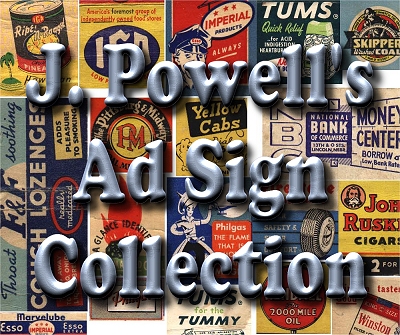 James Powell's Ad Sign Collection
