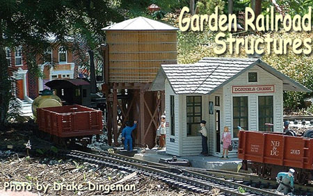 Garden Railroad Structures