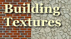 click to go to Building Textures page